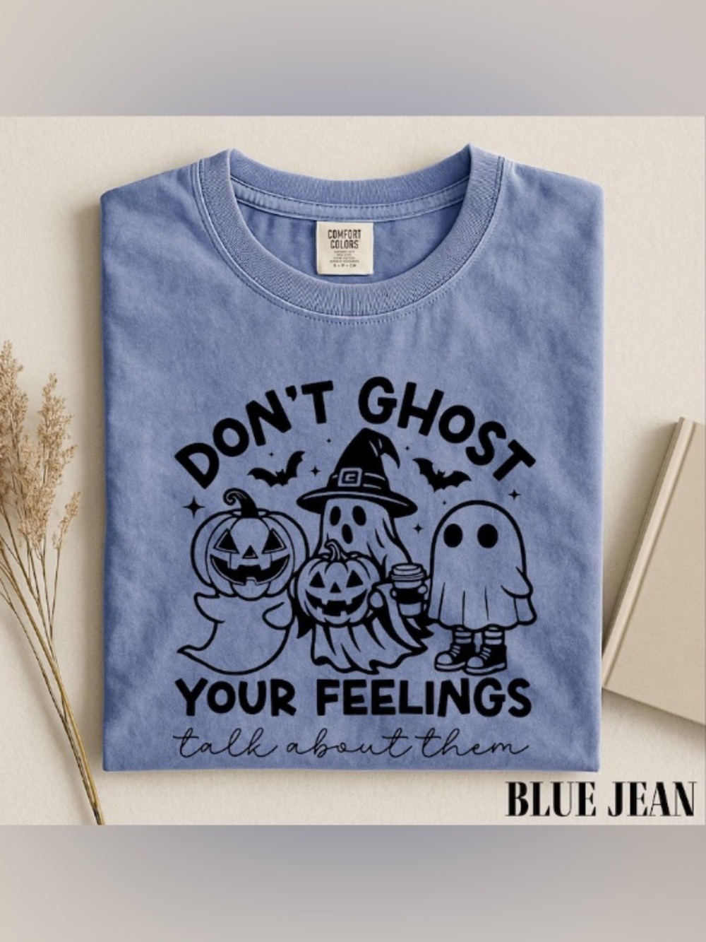 Don't Ghost Your Feelings Shirt, Mental Health Halloween Tee, Spooky Therapy Tee